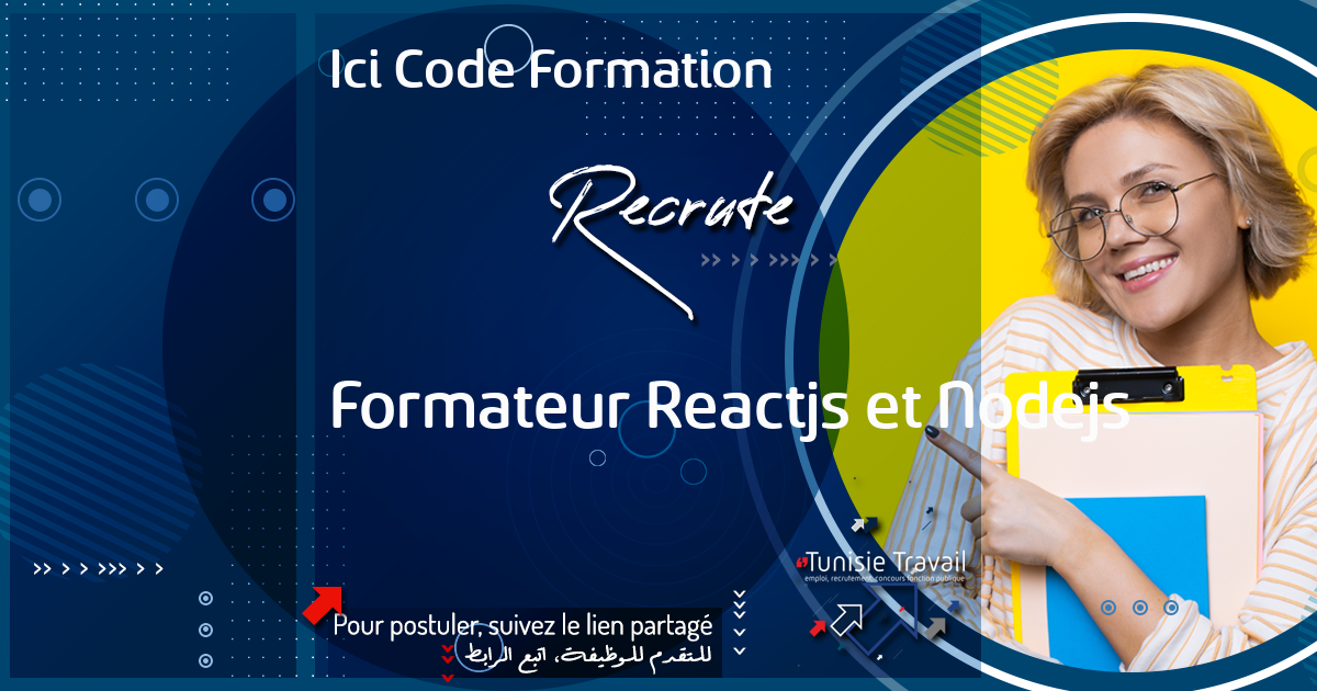 Formateur Reactjs et Nodejs – Ici Code Formation | Tunisie Travail