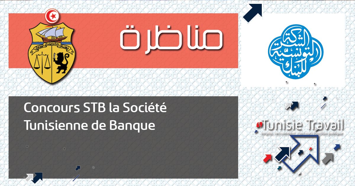279 Cadres et Agents - Stb La Société Tunisienne De Ban | Tunisie Travail